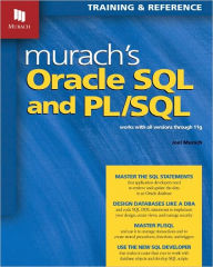 Title: Murach's Oracle SQL and PL/SQL / Edition 1, Author: Joel Murach