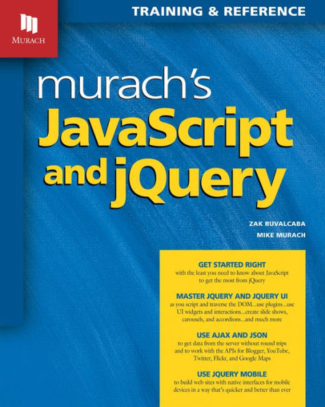 Murach's Javascript and jQuery