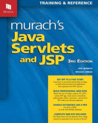 Title: Murach's Java Servlets and JSP / Edition 3, Author: Joel Murach