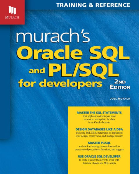 Murach's Oracle SQL and PL/SQL for Developers (2nd Edition) / Edition 2