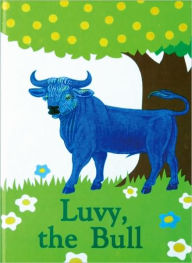 Title: Luvy, the Bull, Author: Gabriele