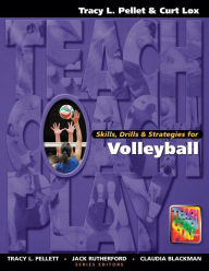 Title: Skills, Drills & Strategies for Volleyball / Edition 1, Author: Tracy Pellett
