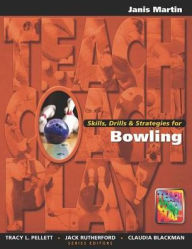 Title: Skills, Drills & Strategies for Bowling / Edition 1, Author: Jan Martin