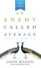 An Enemy Called Average (Updated and Expanded)