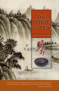 Title: The Spirit of Tea, Author: Frank Murphy