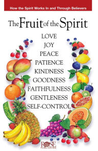 Title: Fruit of the Spirit pamphlet: How the Spirit Works In and Through Believers, Author: Rose Publishing