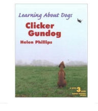 Title: Clicker Gundog, Level 3, Author: Helen Phillips MM