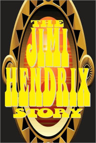 Title: The Jimi Hendrix Story, Author: John Faralaco