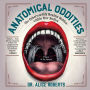 Anatomical Oddities: The Otherworldly Realms Hidden within Our Bodies