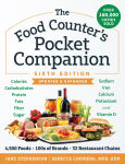 Alternative view 1 of The Food Counter's Pocket Companion, Sixth Edition: Calories, Carbohydrates, Protein, Fats, Fiber, Sugar, Sodium, Iron, Calcium, Potassium, and Vitamin D-with 32 Restaurant Chains