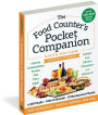 Alternative view 3 of The Food Counter's Pocket Companion, Sixth Edition: Calories, Carbohydrates, Protein, Fats, Fiber, Sugar, Sodium, Iron, Calcium, Potassium, and Vitamin D-with 32 Restaurant Chains
