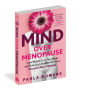 Alternative view 7 of Mind Over Menopause: Lose Weight, Love Your Body, and Embrace Life After 50 with a Powerful New Mindset