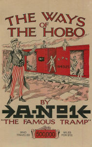 Title: The Ways of the Hobo, Author: A-No. 1