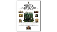 Title: The Small World of Antique Dolls' Houses: Six Decades of Collecting Mansions, Cottages, Shops, Stables, Theaters, Churches--Even a Zoo, Author: Flora Gill Jacobs