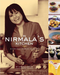 Title: In Nirmala's Kitchen: Everyday World Cuisine, Author: Nirmala Narine