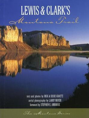 Lewis and Clark's Montana Trail