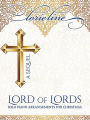 Lorie Line - Lord of Lords: A Sequel: Solo Piano Arrangements for Christmas