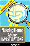 Nursing Home Abuse Investigations