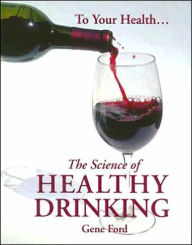 The science of healthy drinking by gene ford #5