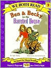 Title: Ben and Becky in the Haunted House (We Both Read Series), Author: Sindy McKay