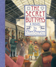 Title: The Secret Buttons, Author: Ellen M Shapiro
