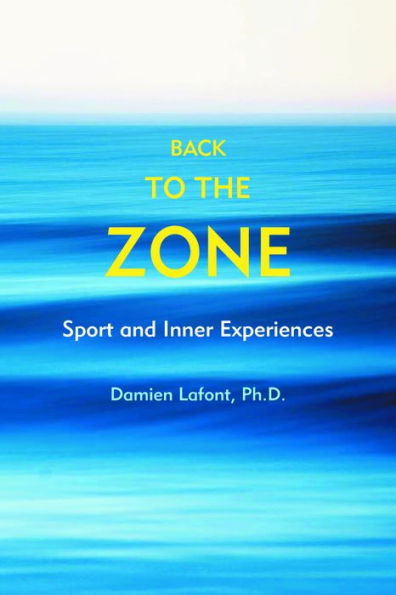 Back to the Zone: Sport and Inner Experiences