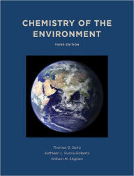 Title: Chemistry of the Environment / Edition 3, Author: Thomas Spiro