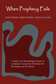 Title: When Prophecy Fails, Author: Leon Festinger