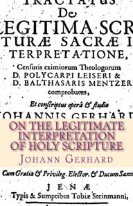 Title: On the Legitimate Interpretation of Holy Scripture, Author: Richard Dinda Dr