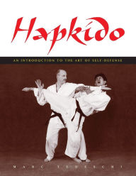 Title: Hapkido: An Introduction to the Art of Self-Defense, Author: Marc Tedeschi