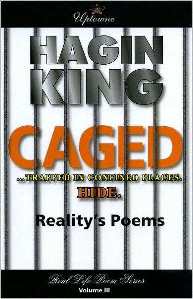 Caged: Reality's Poems