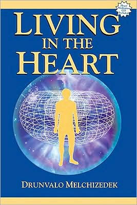 Living in the Heart: With CD of Heart Meditation