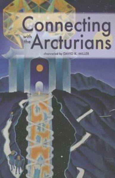Connecting with the Arcturians