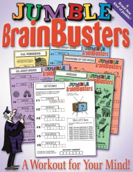Title: Jumbleï¿½ BrainBusters!: A Workout for Your Mind, Author: Tribune Content Agency