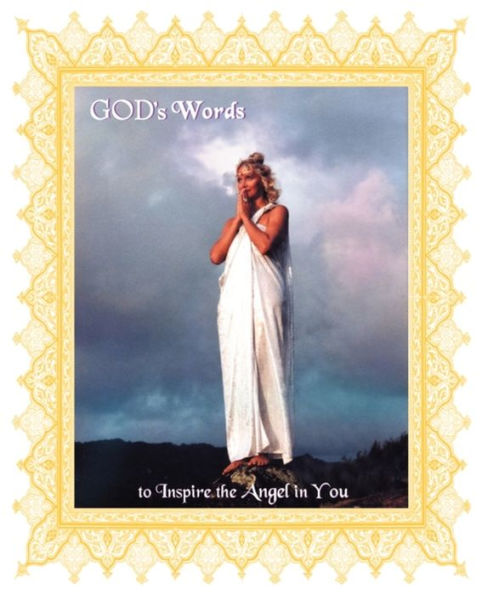 God's Word To Inspire the Angel in You: God's Word Volume 1