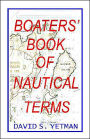 Boater's Book Of Nautical Terms / Edition 1