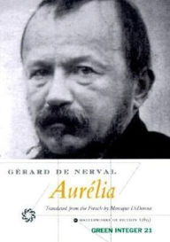 Title: Aurelia, Author: Gérard de Nerval