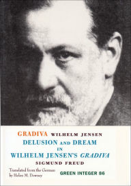 Title: Gradiva and Delusion and Dream in Wilhelm J, Author: Wilhelm Jensen