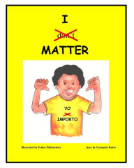 Title: I Matter: Yo Importo, Author: Georgette Baker