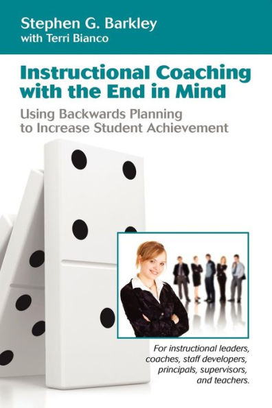Instructional Coaching with the End Mind
