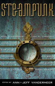 Title: Steampunk, Author: Ann VanderMeer