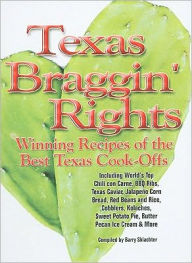 Title: Texas Braggin Rights, Author: Barry Shlachter