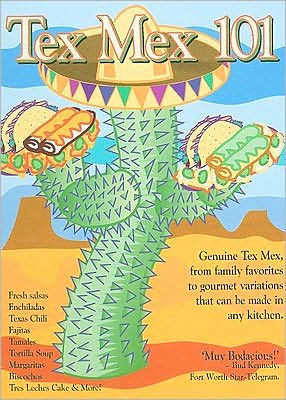 Tex Mex 101