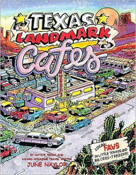 Title: Texas Landmark Cafes, Author: June Naylor