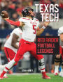 Texas Tech: Red Raider Football Legends