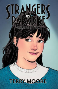 Download free kindle ebooks ipad Strangers In Paradise Volume Two by Terry Moore