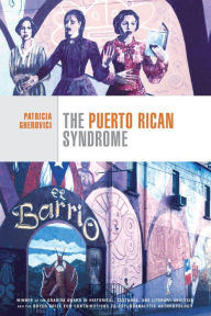 Title: The Puerto Rican Syndrome, Author: Patricia Gherovici