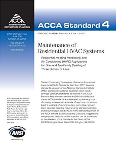QM - Maintenance for Residential HVAC Systems, Standard Number ANSI/ACCA 4 QM - 2013: Standard 4