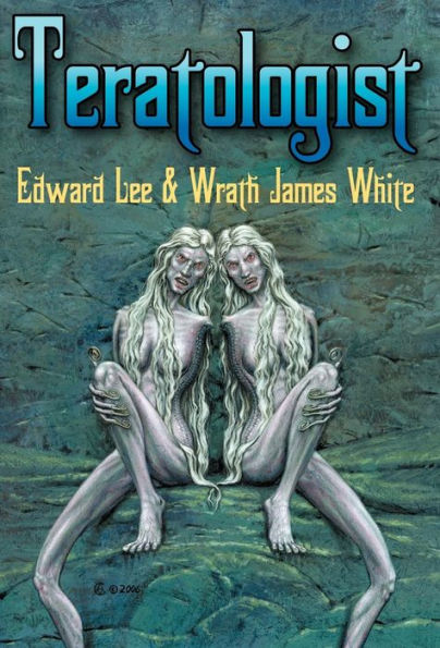 Teratologist - Revised Edition