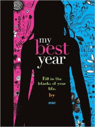 Title: My Best Year, Author: Mickey Gill